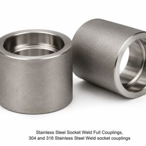Stainless Steel Socket Weld Full Couplings, 304 and 316 Stainless Steel Weld socket couplings